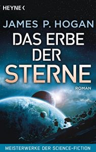 Baixar Das Erbe der Sterne: Roman – Meisterwerke der Science-Fiction (Riesen-Trilogie 1) (German Edition) pdf, epub, eBook