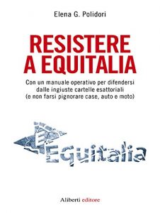 Baixar Resistere a Equitalia pdf, epub, eBook