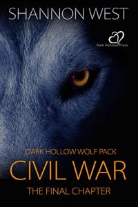 Baixar Civil War (Dark Hollow Wolf Pack Series Book 15) (English Edition) pdf, epub, eBook