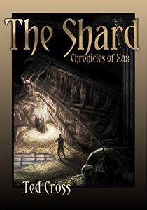 Baixar The Shard: Chronicles of Xax (English Edition) pdf, epub, eBook