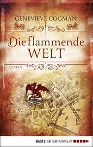 Baixar Die flammende Welt: Roman (German Edition) pdf, epub, eBook