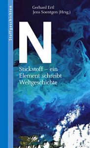 Baixar N: Stickstoff – ein Element schreibt Weltgeschichte (German Edition) pdf, epub, eBook
