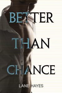 Baixar Better Than Chance (Better Than Stories Book 2) (English Edition) pdf, epub, eBook