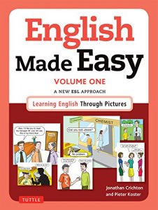 Baixar English Made Easy Volume One: British Edition: A New ESL Approach: Learning English Through Pictures: 1 pdf, epub, eBook