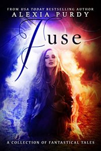 Baixar Fuse: A Collection of Fantastical Tales (English Edition) pdf, epub, eBook