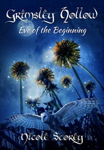 Baixar Eve of the Beginning (Grimsley Hollow Book 2) (English Edition) pdf, epub, eBook