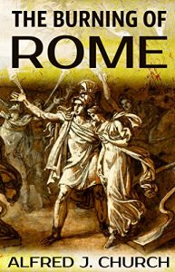 Baixar The Burning of Rome: An Historical Novel Set in the 1st Century AD (English Edition) pdf, epub, eBook