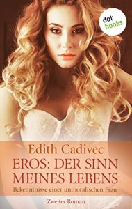 Baixar Eros. Der Sinn meines Lebens pdf, epub, eBook