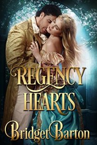 Baixar Regency Romance: Regency Hearts: A Historical Regency Romance Series (Book 1) (English Edition) pdf, epub, eBook