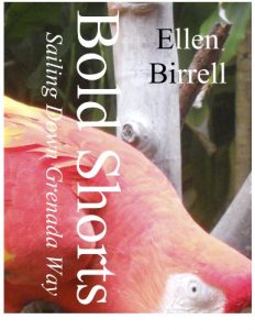 Baixar Sailing Down Grenada Way (Bold Shorts Book 1) (English Edition) pdf, epub, eBook