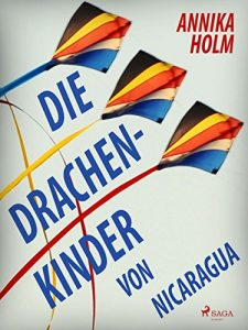 Baixar Die Drachenkinder von Nicaragua pdf, epub, eBook