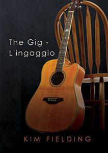 Baixar The Gig – L’ingaggio (Senza parole) (Italian Edition) pdf, epub, eBook