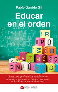Baixar Educar en el orden (Hacer Familia) pdf, epub, eBook