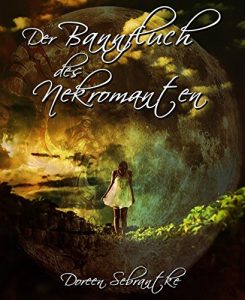 Baixar Der Bannfluch des Nekromanten (German Edition) pdf, epub, eBook