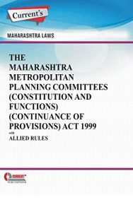 Baixar The Maharashtra Metropolitan Planning Committees (Constitution and Functions) (Continuance of Provisions) Act 1999 with Allied Rules (English Edition) pdf, epub, eBook