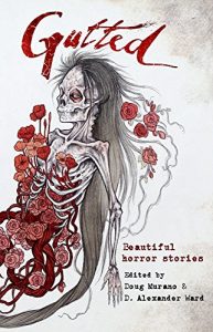 Baixar Gutted: Beautiful Horror Stories (English Edition) pdf, epub, eBook