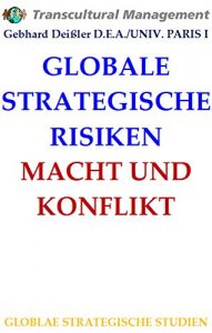 Baixar GLOBALE STRATEGISCHE RISIKEN: MACHT UND KONFLIKT (German Edition) pdf, epub, eBook