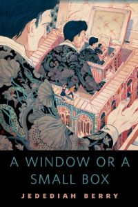 Baixar A Window or a Small Box: A Tor.Com Original pdf, epub, eBook
