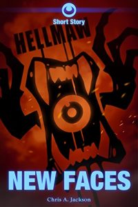 Baixar Hellmaw: New Faces: A Hellmaw Short Story (Hellmaw Shorts Book 3) (English Edition) pdf, epub, eBook