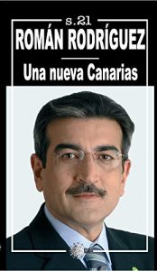 Baixar Una nueva canarias (Siglo 21) pdf, epub, eBook