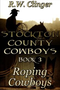 Baixar Stockton County Cowboys Book 3: Roping Cowboys (English Edition) pdf, epub, eBook