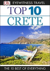 Baixar Top 10 Crete (EYEWITNESS TOP 10 TRAVEL GUIDES) pdf, epub, eBook