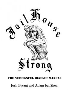 Baixar Jailhouse Strong: The Successful Mindset Manual (English Edition) pdf, epub, eBook