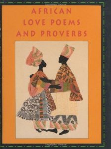 Baixar African Love Poems and Proverbs with Bookmark (Petites) pdf, epub, eBook