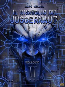 Baixar Ironbound II – Il Risveglio del Juggernaut pdf, epub, eBook