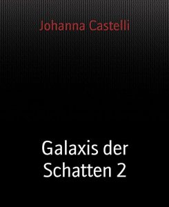 Baixar Galaxis der Schatten 2 (German Edition) pdf, epub, eBook