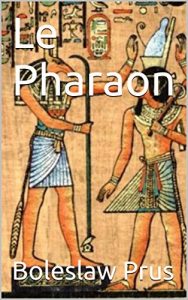 Baixar Le Pharaon  (French Edition) pdf, epub, eBook