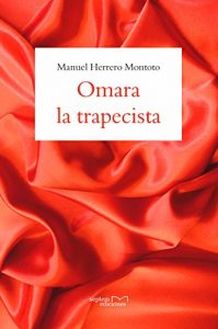Baixar Omara la trapecista (Spanish Edition) pdf, epub, eBook