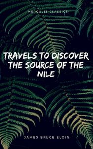 Baixar Travels to Discover the Source of the Nile: Volume I (English Edition) pdf, epub, eBook
