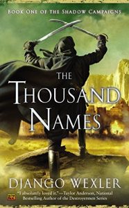 Baixar The Thousand Names: Book One of the Shadow Campaigns pdf, epub, eBook