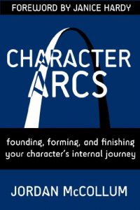 Baixar Character Arcs: Founding, forming and finishing your character’s internal journey (Writing Craft Series Book 1) (English Edition) pdf, epub, eBook
