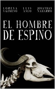 Baixar El Hombre de Espino (Spanish Edition) pdf, epub, eBook