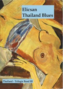 Baixar Thailand-Trilogie Band 3 – Thailand Blues (German Edition) pdf, epub, eBook