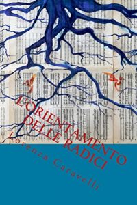 Baixar L’orientamento delle radici (Italian Edition) pdf, epub, eBook
