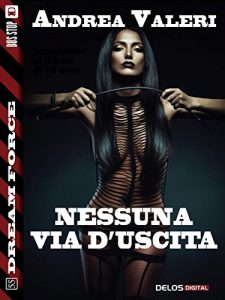 Baixar Nessuna via d’uscita (Dream Force) pdf, epub, eBook
