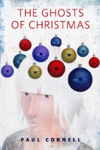 Baixar The Ghosts of Christmas: A Tor.Com Original pdf, epub, eBook