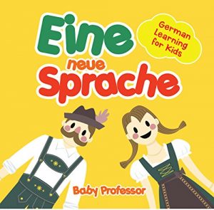 Baixar Eine neue Sprache | German Learning for Kids pdf, epub, eBook