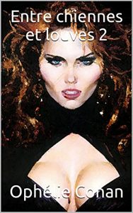 Baixar Entre chiennes et louves 2: Tome 2 (French Edition) pdf, epub, eBook