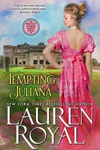 Baixar Tempting Juliana (Regency Chase Family Series, Book 2) pdf, epub, eBook