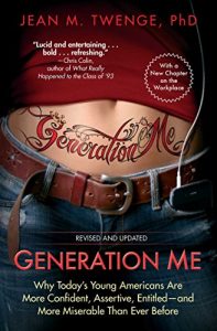 Baixar Generation Me – Revised and Updated: Why Today’s Young Americans Are More Confident, Assertive, Entitled–and More Miserable Than Ever Before (English Edition) pdf, epub, eBook