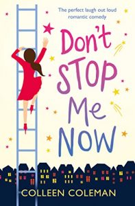 Baixar Don’t Stop Me Now: The perfect laugh out loud romantic comedy (English Edition) pdf, epub, eBook