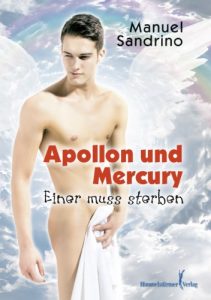 Baixar Apollon und Mercury – Einer muss sterben (German Edition) pdf, epub, eBook