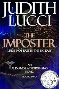 Baixar The Imposter: Second Book in the Alexandra Destephano Medical Thriller Series (English Edition) pdf, epub, eBook