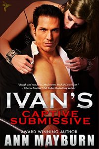 Baixar Ivan’s Captive Submissive (Submissive’s Wish Book 1) (English Edition) pdf, epub, eBook