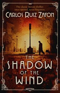Baixar The Shadow Of The Wind (The Cemetery of Forgotten Series Book 1) pdf, epub, eBook