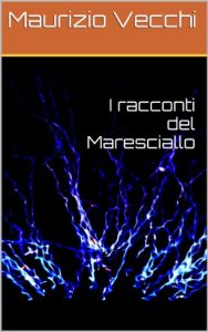 Baixar I racconti del Maresciallo (Italian Edition) pdf, epub, eBook